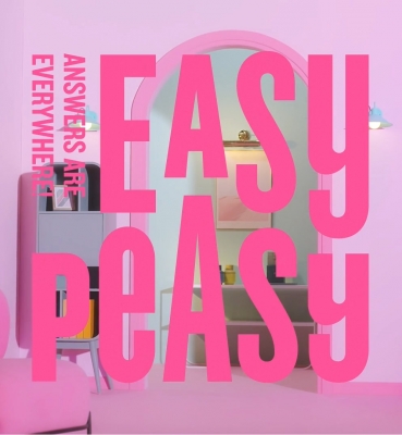 EASY PeASY “BE EASY OR NOT EASY” 편
